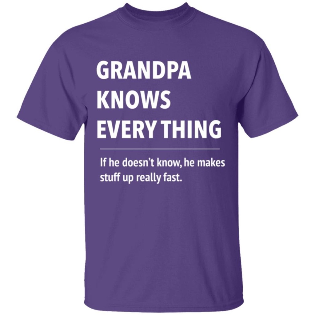 Grandpa Know Every thing - T shirt & Hoodie - UniqueThoughtful