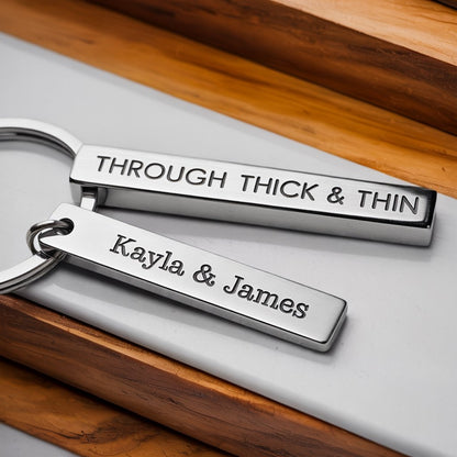 Through Thick & Thin Custom Keychain