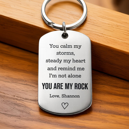 You Are My Rock Custom Keychain - Valentine's Gift