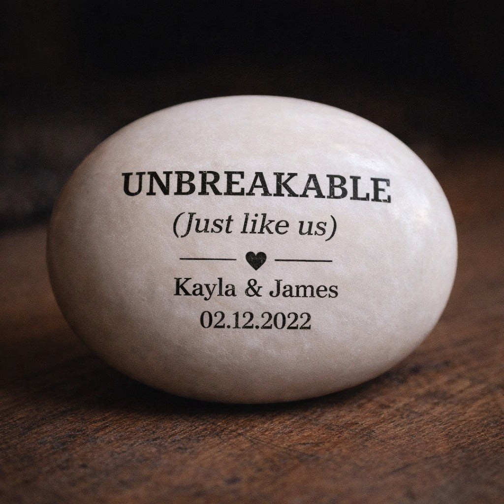 UNBREAKABLE - Custom Rock Valentine's Gift