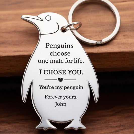 I Chose You - Custom Penguin keychain Valentine's Gift