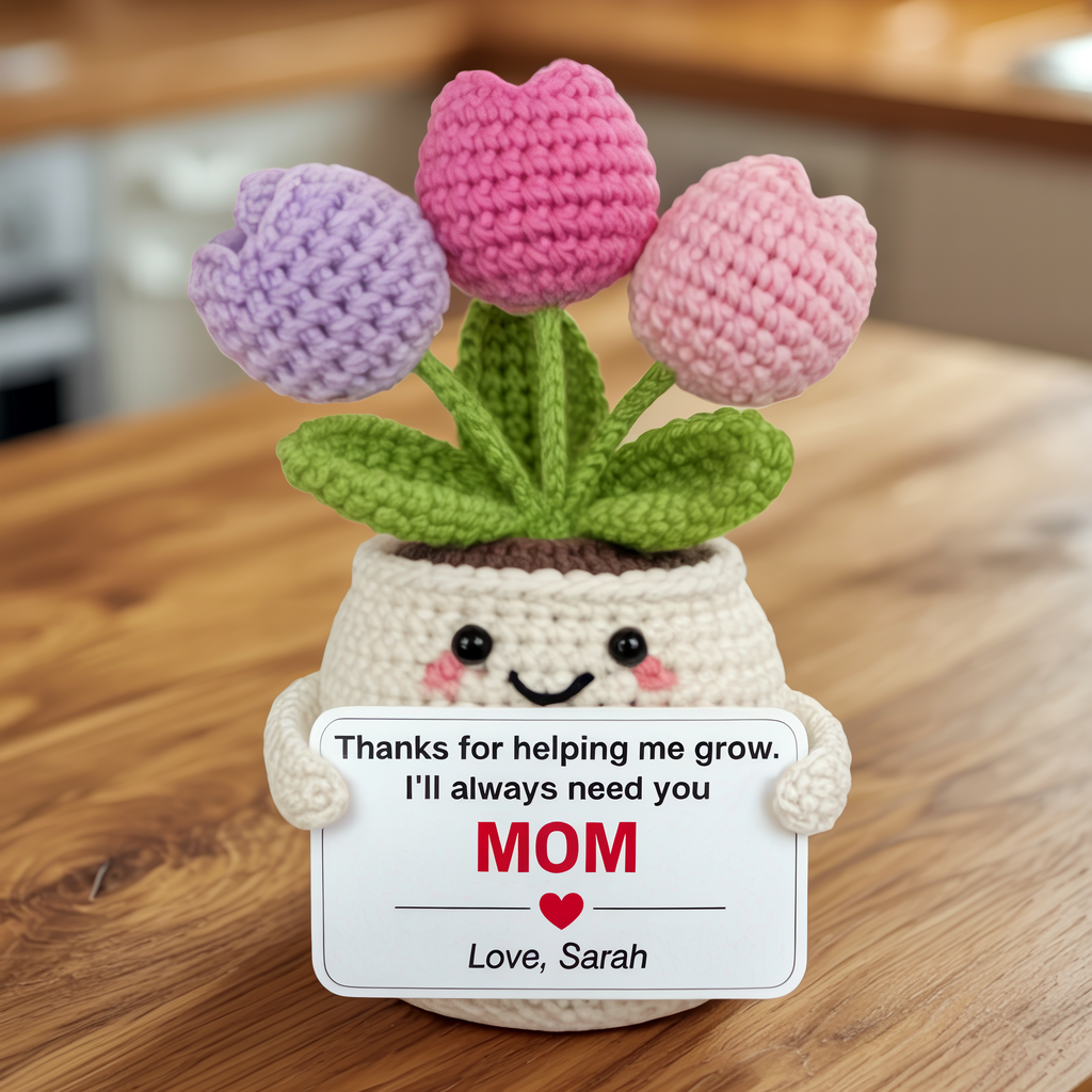 I'll Always Need You Mom - Custom Tulip Crochet Gift