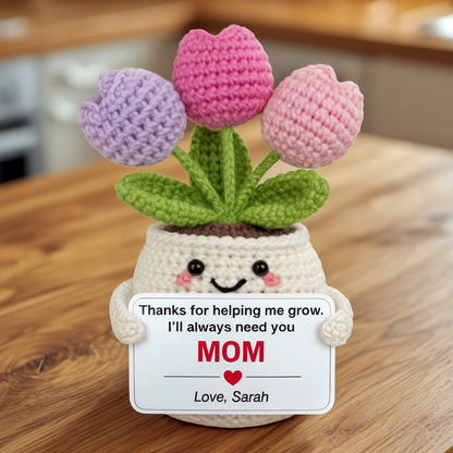 I'll Always Need You Mom - Custom Tulip Crochet Gift