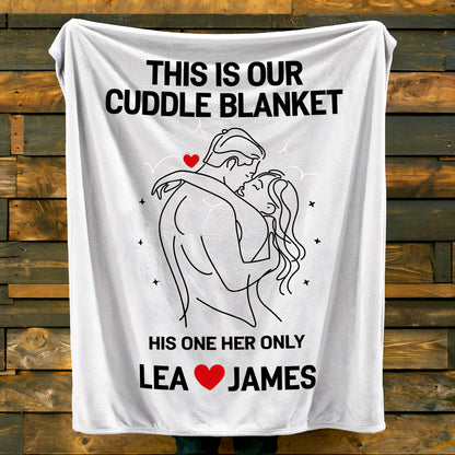 This is our cuddle Blanket - Custom Valentine's Gift