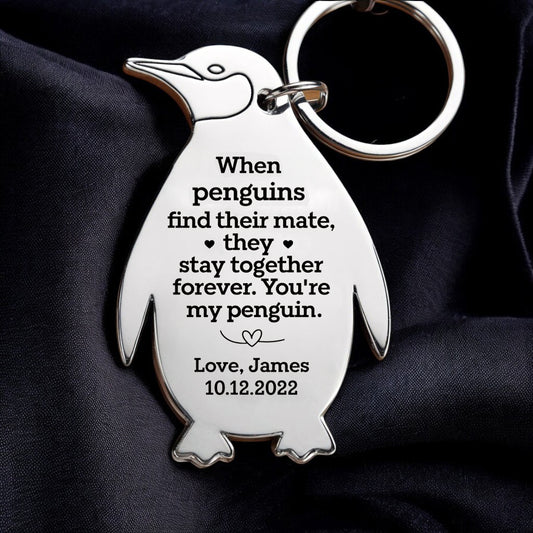 You're My Penguin Personalized Keychain with Name & Date