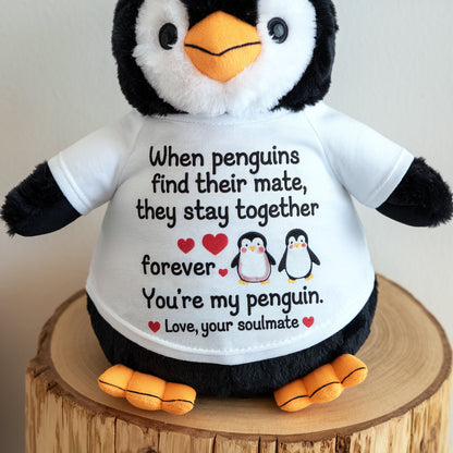 You're My Penguin Plush - Valentine's Gift For Soulmate