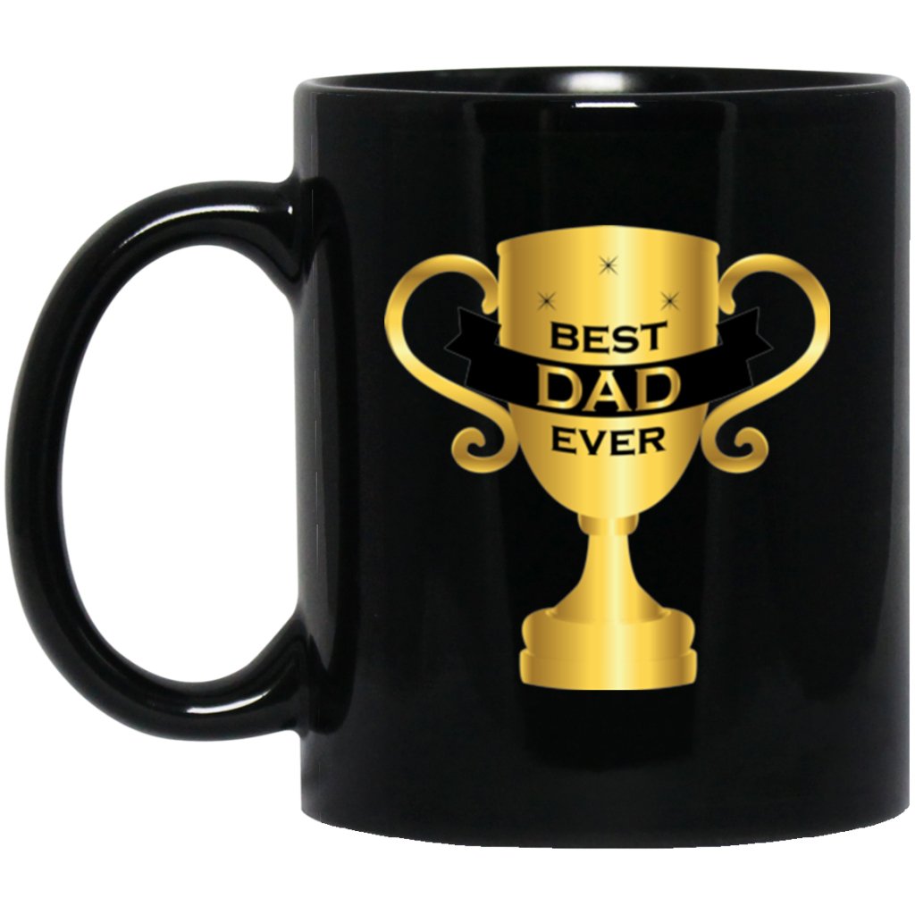 "Best Dad Ever" Coffee Mug - UniqueThoughtful