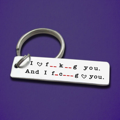 Cute I Love Fkn and I Fkn Love You Keychain Valentine's Gift - Uniquethoughtful