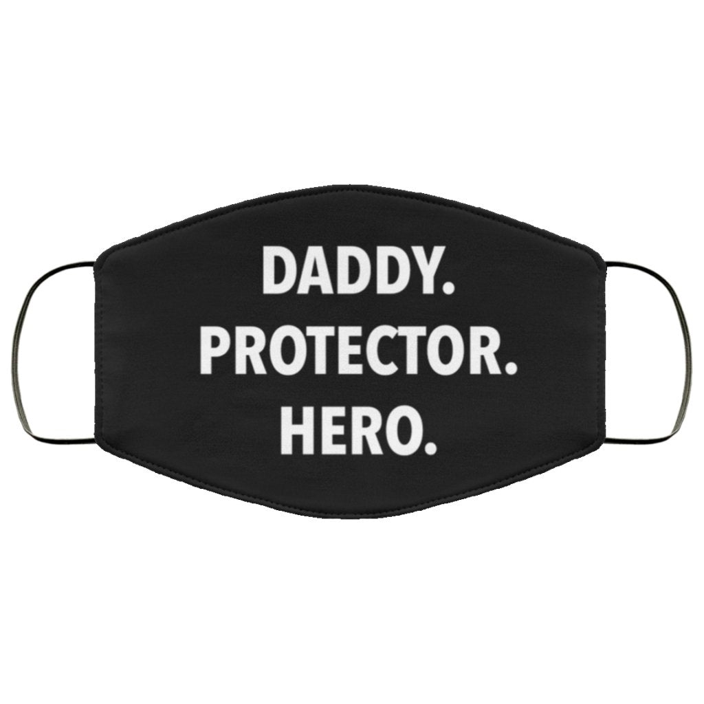 Daddy. Protector. Hero. Face Mask - Uniquethoughtful