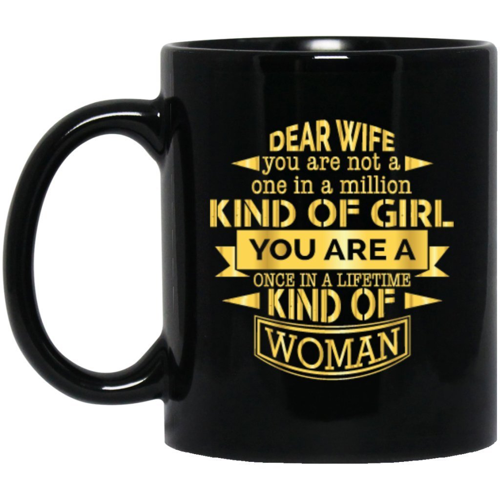 'Dear Wife you are not a one in a million..........' Coffee mug - UniqueThoughtful