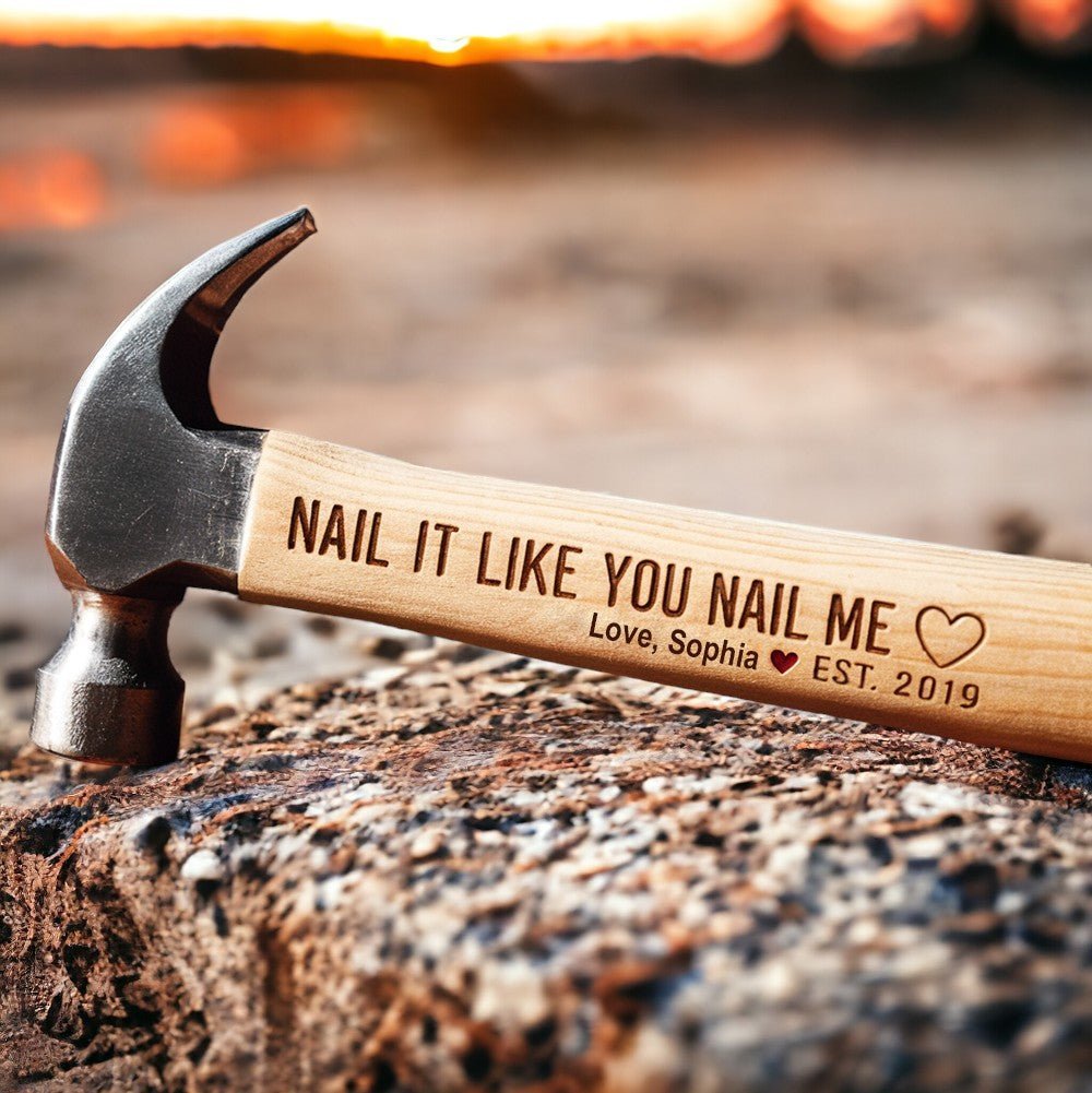 Funny Custom Hammer Gift For Him - UniqueThoughtful