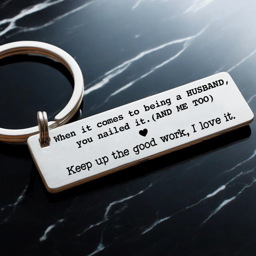 Funny keychain Valentines Gift For Husband - UniqueThoughtful