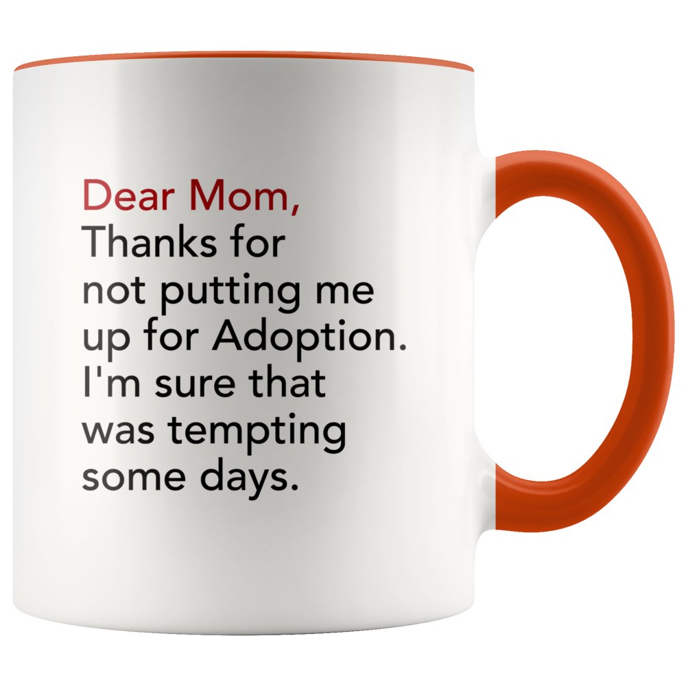 Funny Mother's Day Mug - UniqueThoughtful