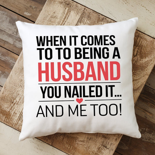 Funny Pillow Cover - Valentine's Day Gift For Husband - UniqueThoughtful