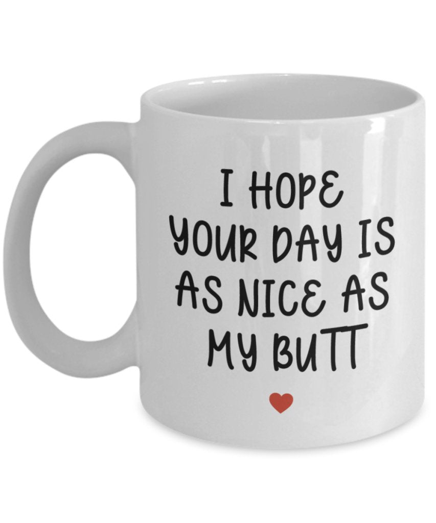 Funny Valentine's Day Gift For HIM - Coffee Mug__GB Temp - UniqueThoughtful