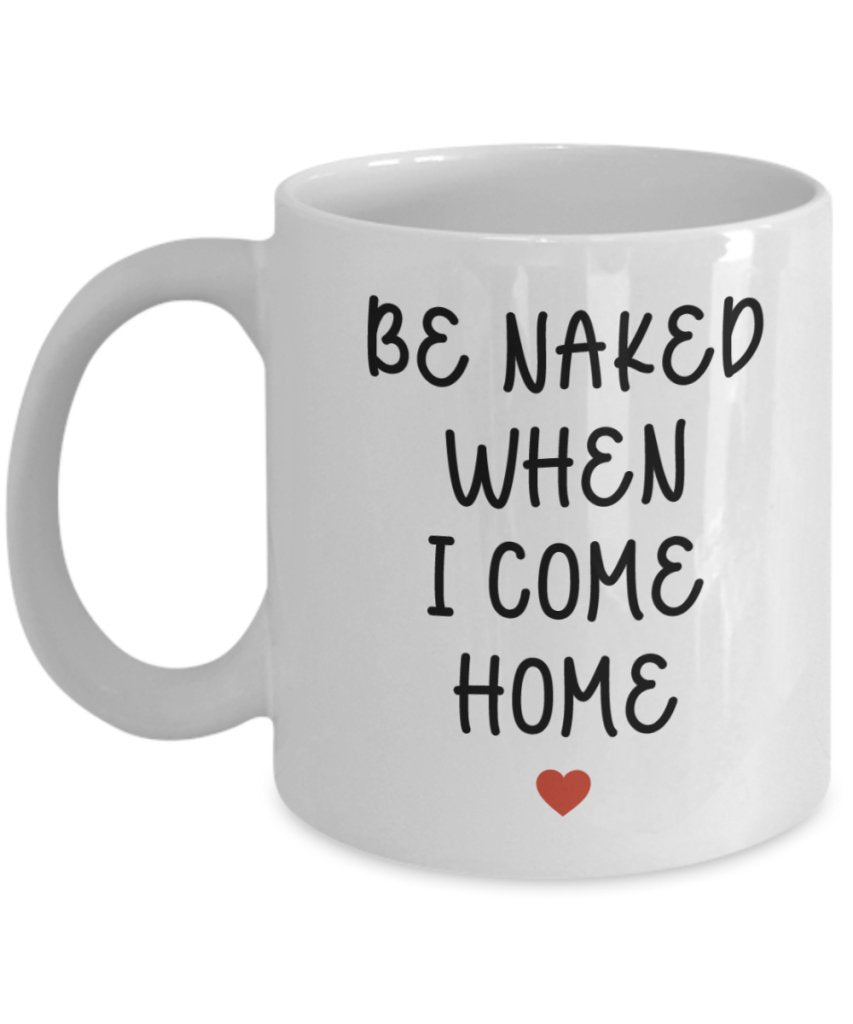 Funny Valentine's Day Gift Mug - Coffee Mug__GB Temp - UniqueThoughtful