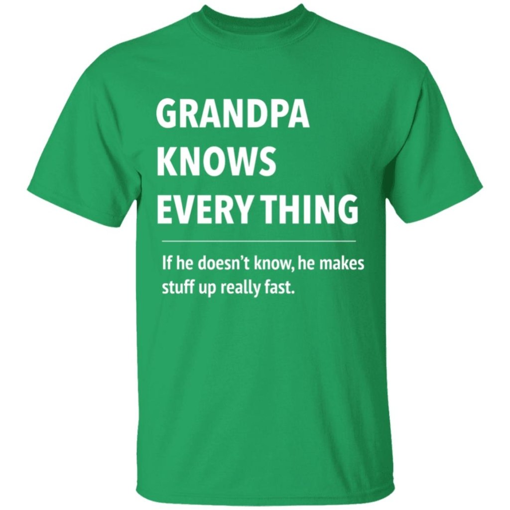 Grandpa Know Every thing - T shirt & Hoodie - UniqueThoughtful