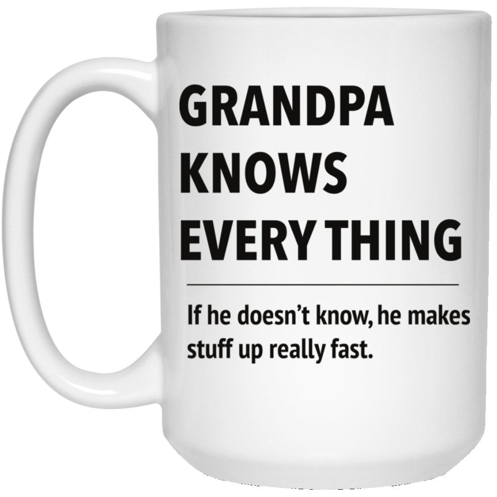 Grandpa know everything Funny Mug - Uniquethoughtful