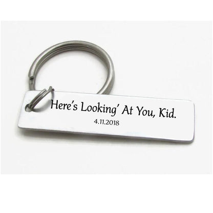 Here’s looking’ at you, kid Keychain - UniqueThoughtful