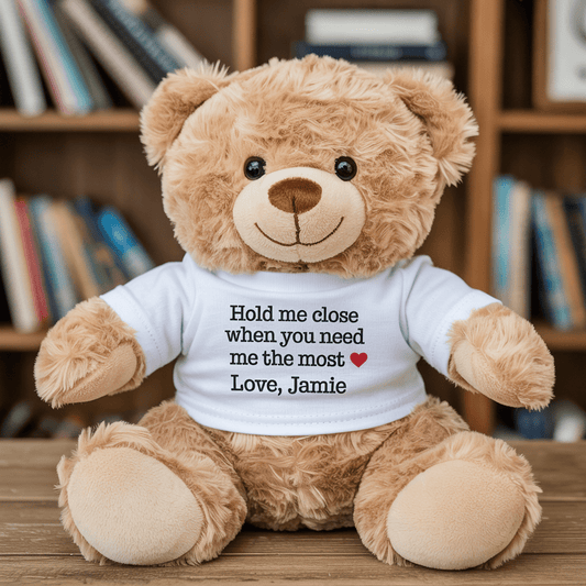 Hold me close when you need me the most - Custom Bear Christmas Gift - UniqueThoughtful