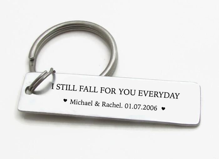 'I still fall for you everyday' keychain - Uniquethoughtful