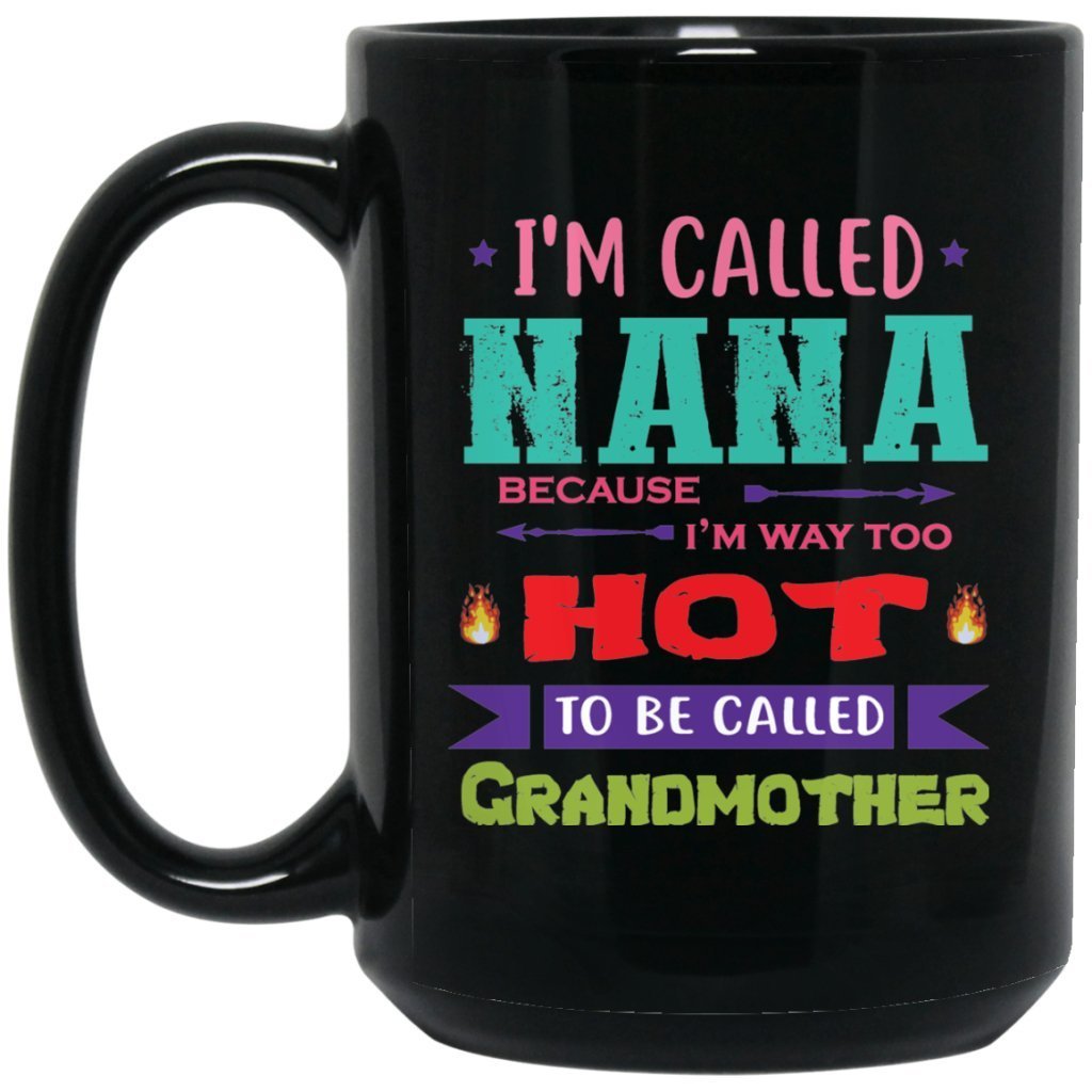 im called nana - UniqueThoughtful