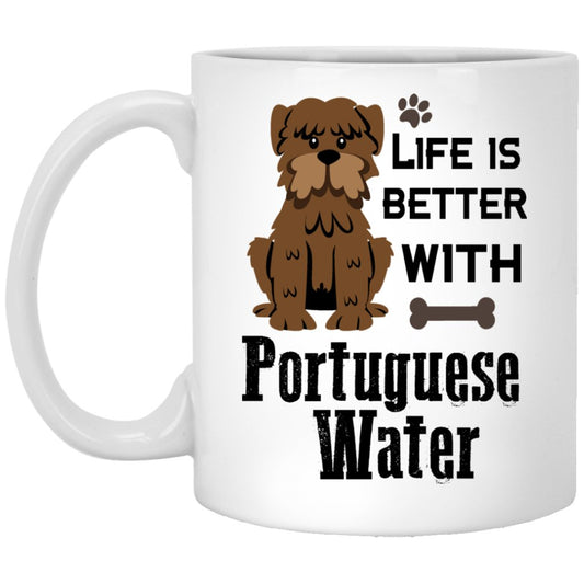 "Life Is Better With Portuguese Water" Coffee Mug - Uniquethoughtful