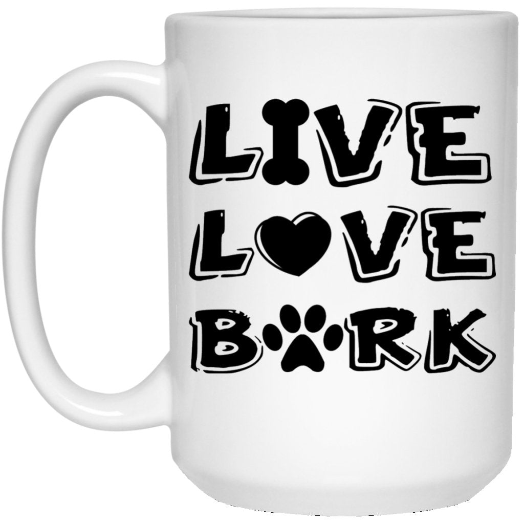 "Live Love Bark" Perfect Coffee Mug For Dog Lovers (Black & White) - Uniquethoughtful