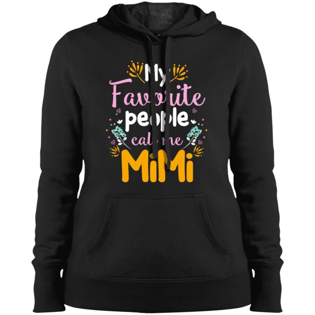 My favourite people call me Mimi Ladies' Pullover Hooded Sweatshirt - Uniquethoughtful