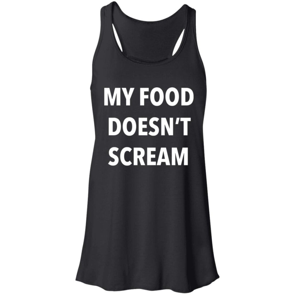 My Food Doesn't Scream - T shirt & Hoodie - Uniquethoughtful