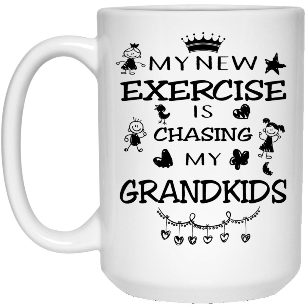 "My New Exercise Is Chasing My Grand kids" Coffee Mug - UniqueThoughtful