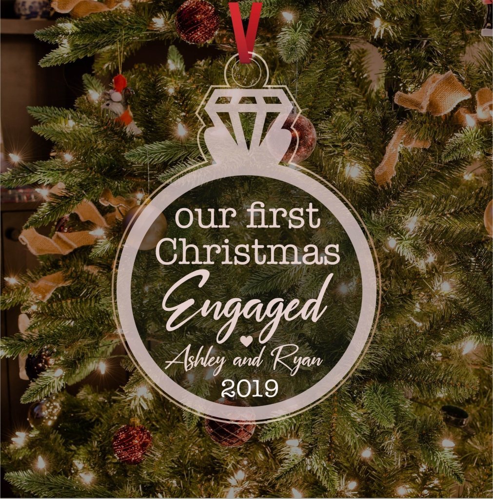 Our First Christmas Engaged Personalized Ornament - UniqueThoughtful