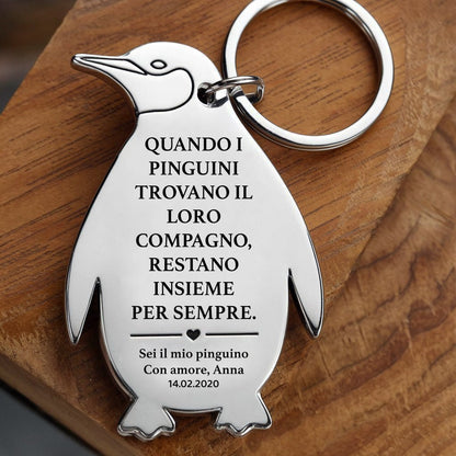 Portachiavi “Sei il mio pinguino” – Regalo personalizzato per l’amore - UniqueThoughtful