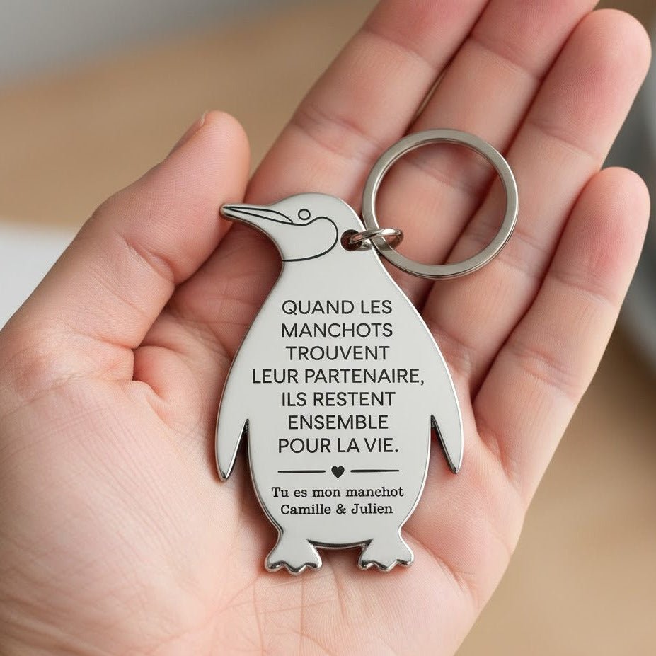 Porte - clés “Tu es mon manchot” – Cadeau Couple Personnalisé - UniqueThoughtful