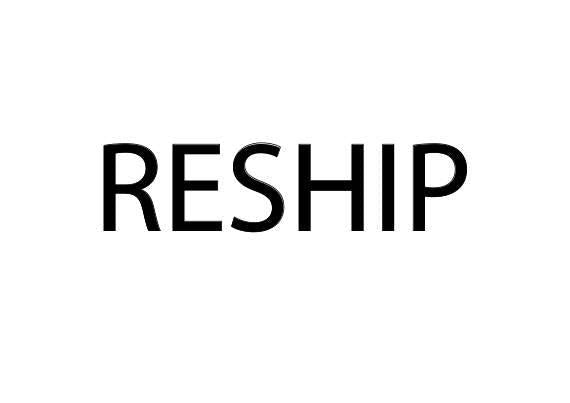 Reship Order - UniqueThoughtful