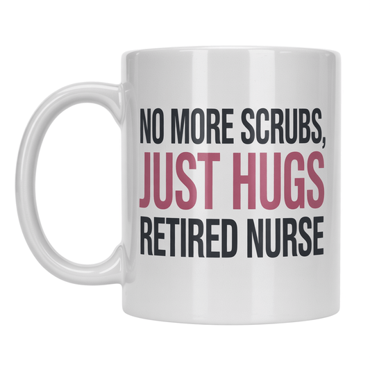 Retired Nurse Coffee Mug - Perfect Nurse Retirement Gift - UniqueThoughtful