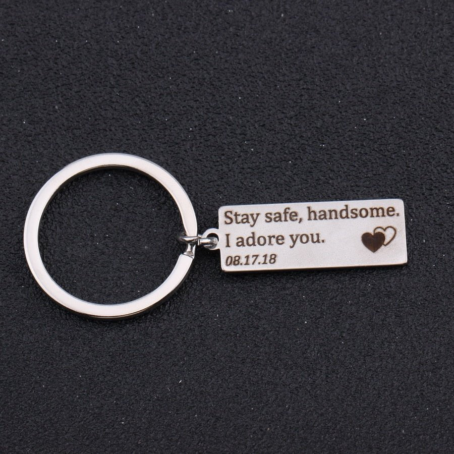 Stay safe, handsome personalized keyring - Uniquethoughtful