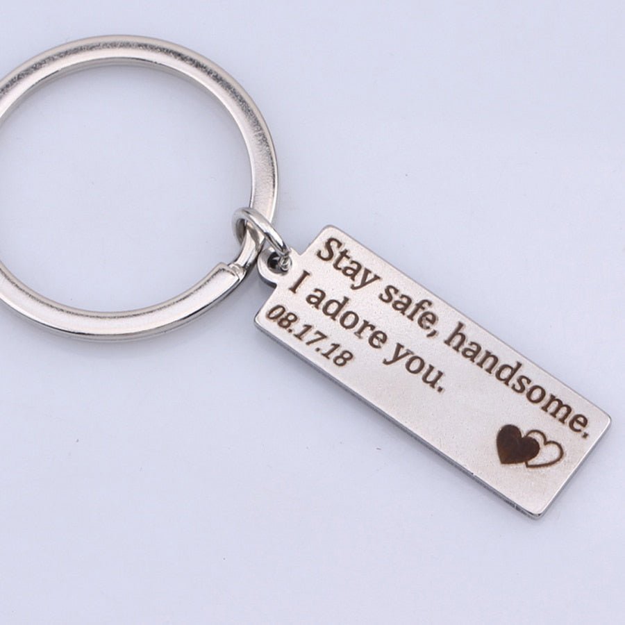 Stay safe, handsome personalized keyring - Uniquethoughtful