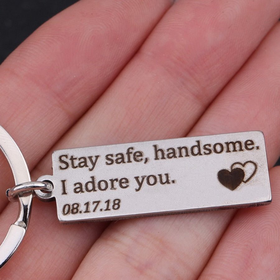 Stay safe, handsome personalized keyring - Uniquethoughtful