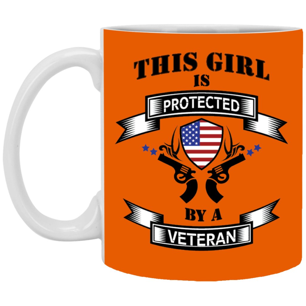 "This Girl Is Protected By A Veteran" Coffee Mug - UniqueThoughtful