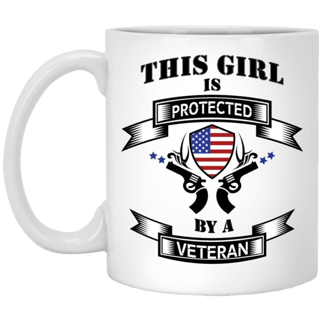 "This Girl Is Protected By A Veteran" Coffee Mug - UniqueThoughtful