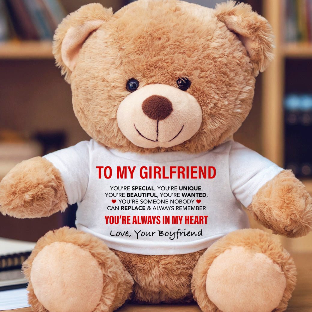 To My Girlfriend Plush Teddy Bear - Best Valentine's Gift - UniqueThoughtful