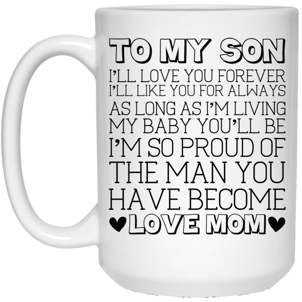 "To My Son" Coffee Mug - UniqueThoughtful