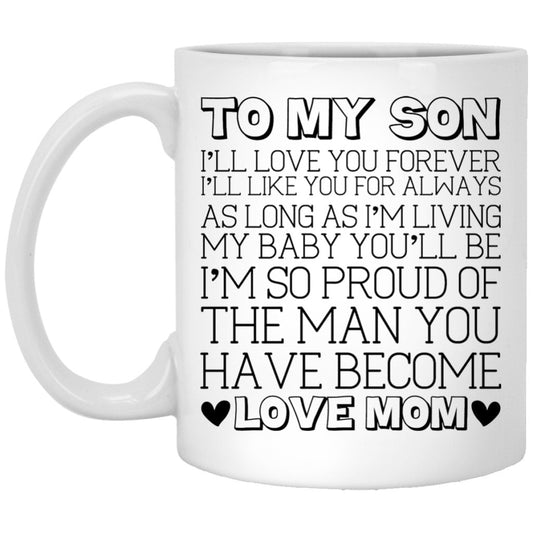 "To My Son" Coffee Mug - Uniquethoughtful