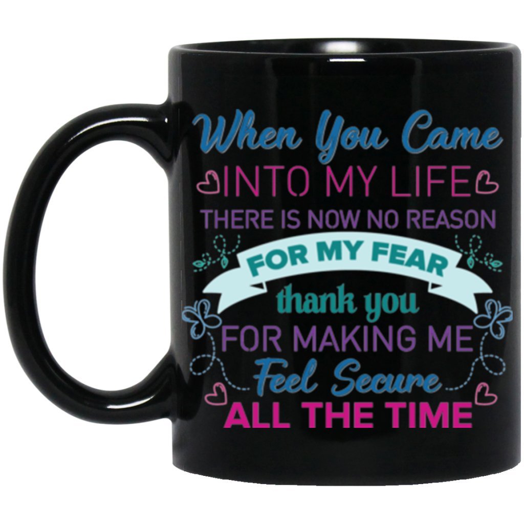 'when you came into my life there is now no reason..... ' Coffee Mug - Uniquethoughtful