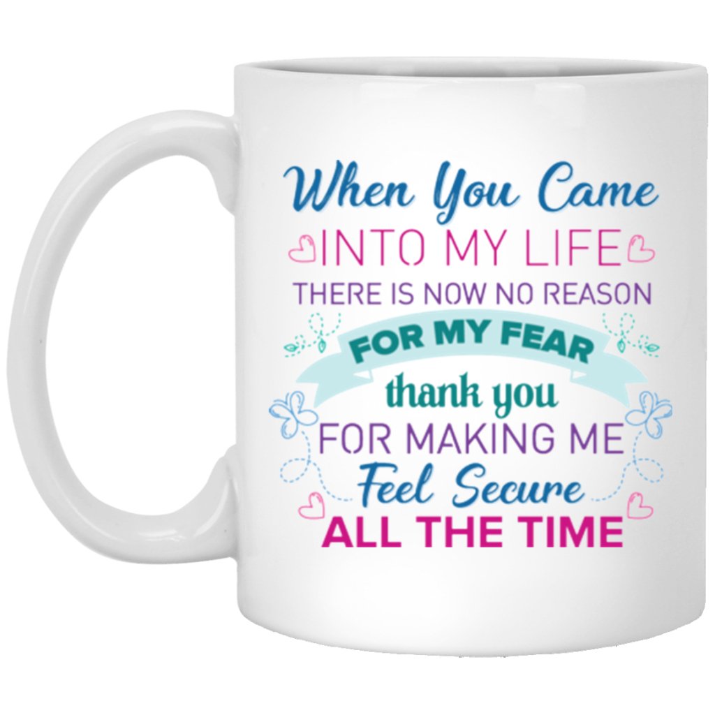 'when you came into my life there is now no reason..... ' Coffee Mug - Uniquethoughtful