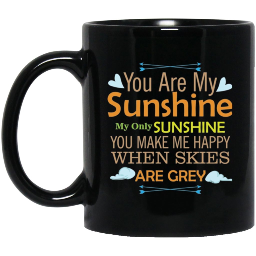 you are my sunshine - UniqueThoughtful