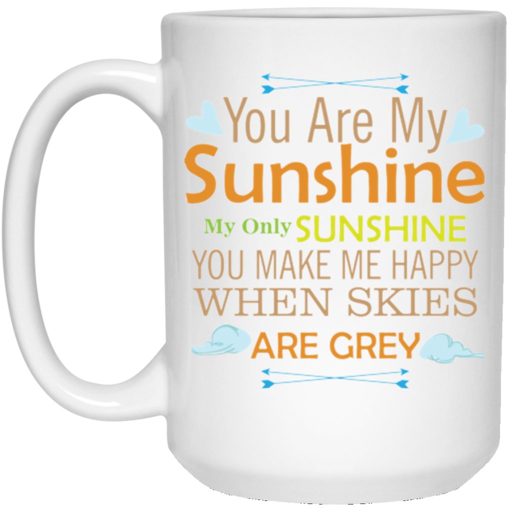 you are my sunshine - UniqueThoughtful