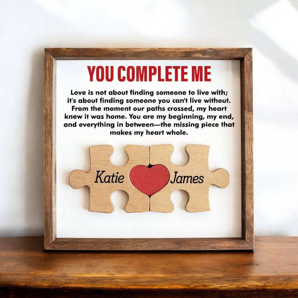 You Complete Me - Custom Wooden Plaque Valentine's Gift - UniqueThoughtful