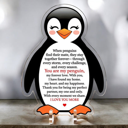 You're My Penguin - Acrylic Sign Valentine's Gift - UniqueThoughtful